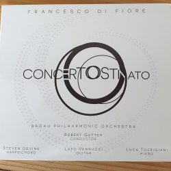 Francesco di Fiore: Concerto Ostinato